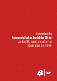 100_fragen_an_die_kommunistische_partei_der_tkp